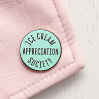 Ice Cream Appreciation Society - Mint - Enamel Pin