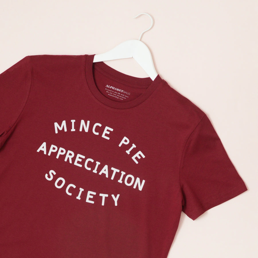 Mince Pie Appreciation Society - Unisex T-Shirt - Burgundy