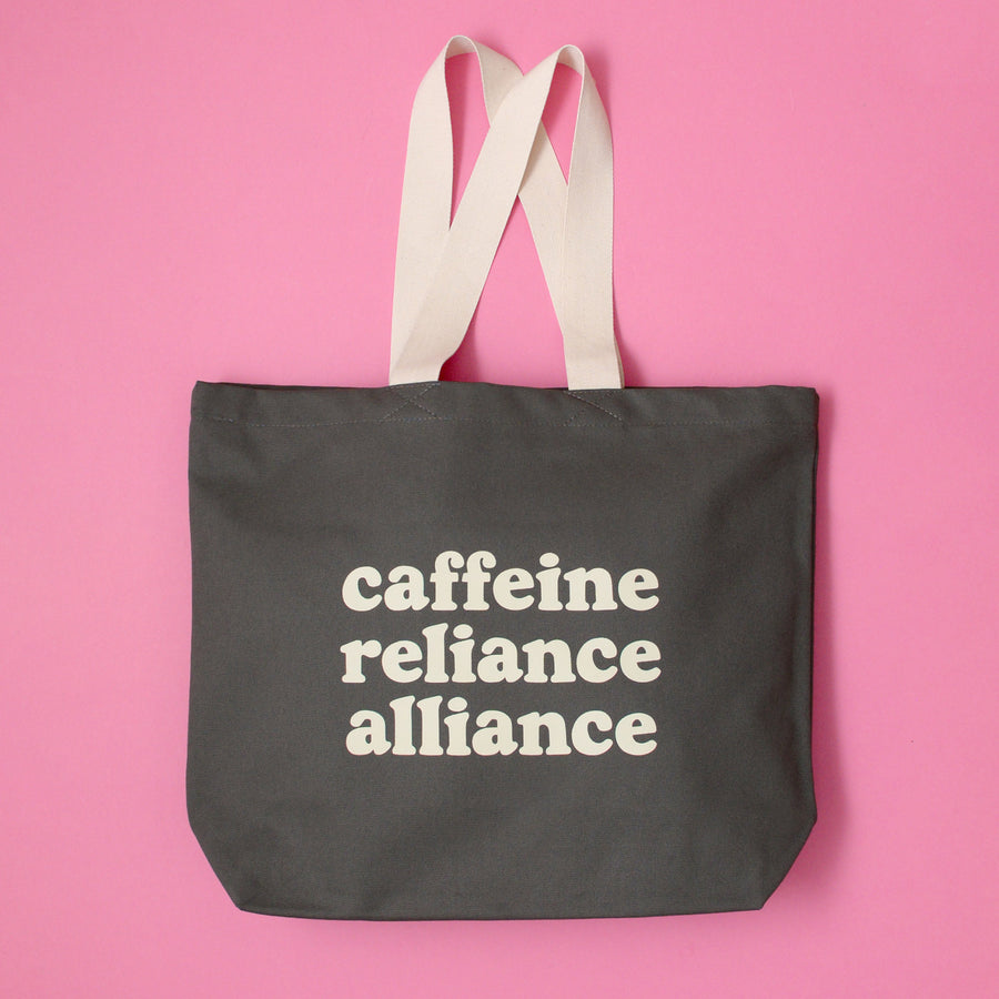 Caffeine Reliance Alliance - Grey Tote Bag
