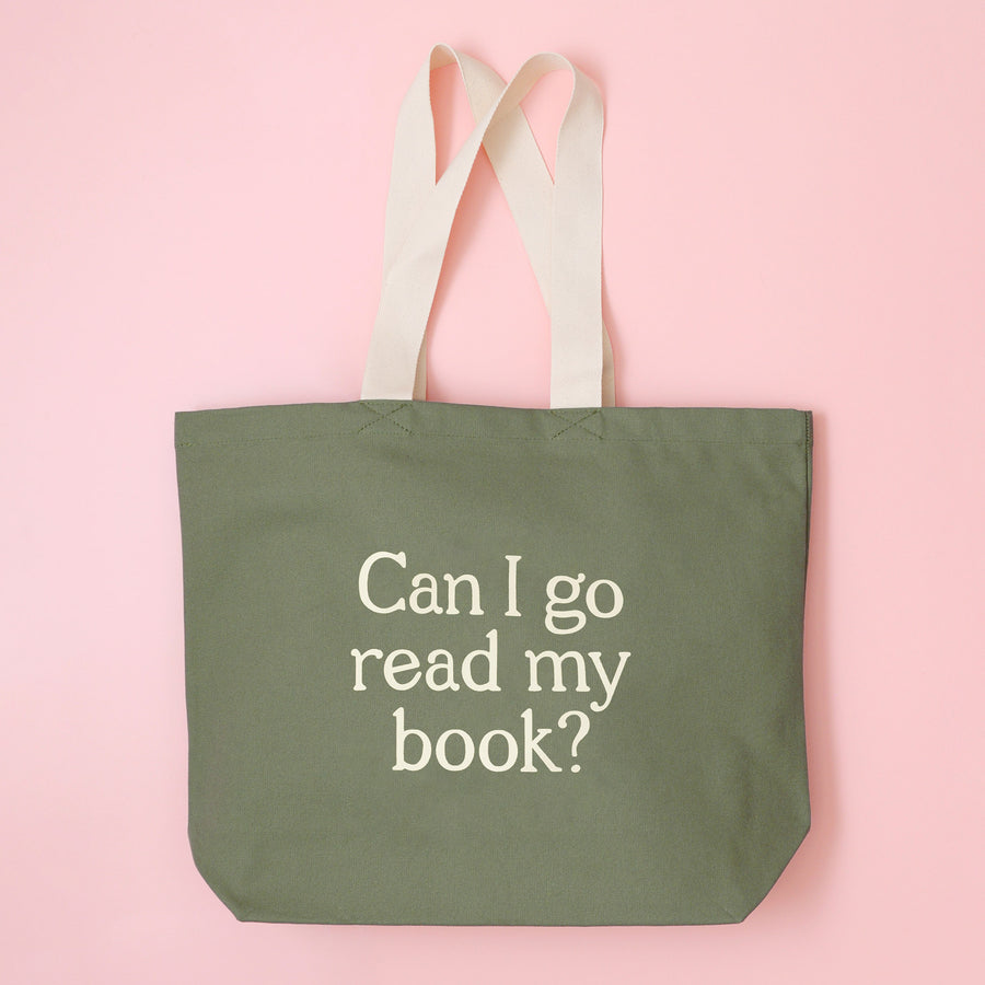 Can I Go Read My Book? - Olive Green Canvas Tote Bag