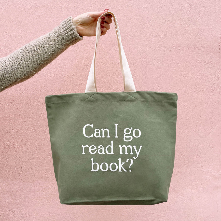 Can I Go Read My Book? - Olive Green Canvas Tote Bag