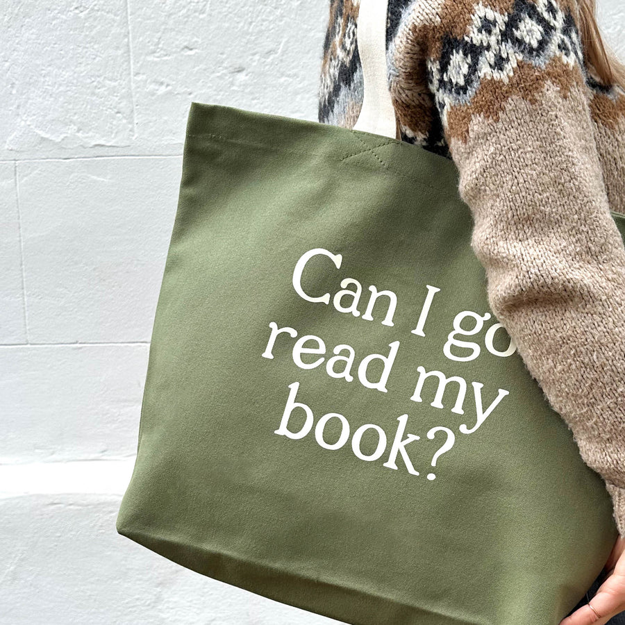 Can I Go Read My Book? - Olive Green Canvas Tote Bag