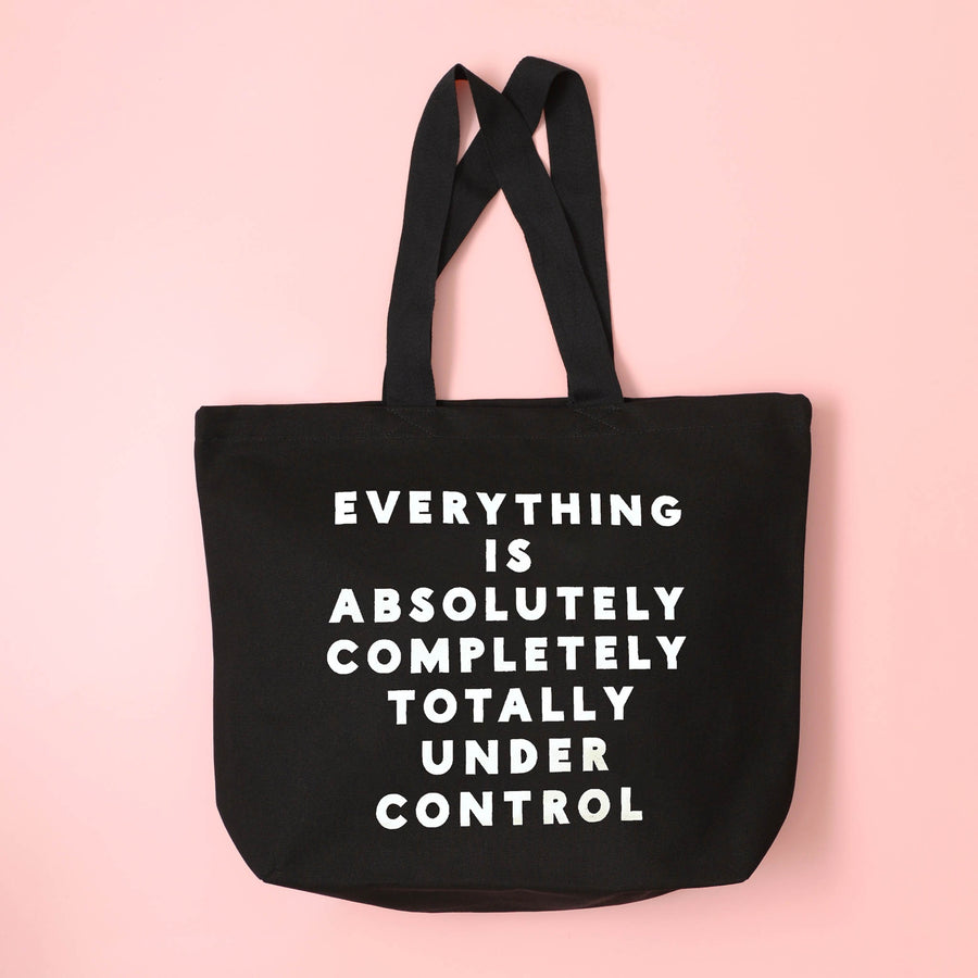 Everything is Under Control - Black Canvas Tote Bag