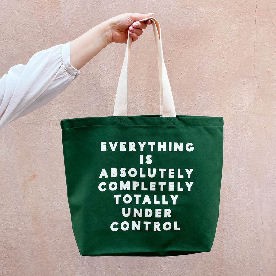 Everything is Under Control - Forest Green Canvas Tote Bag
