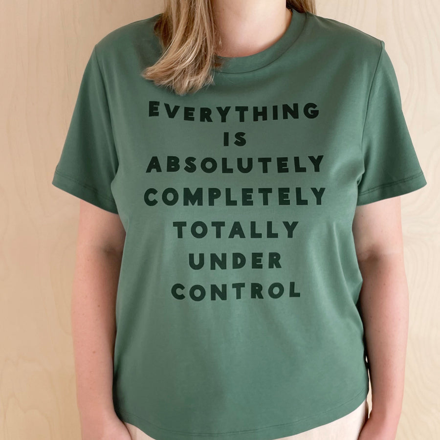 Everything is Under Control - Organic Cotton Women's T-Shirt