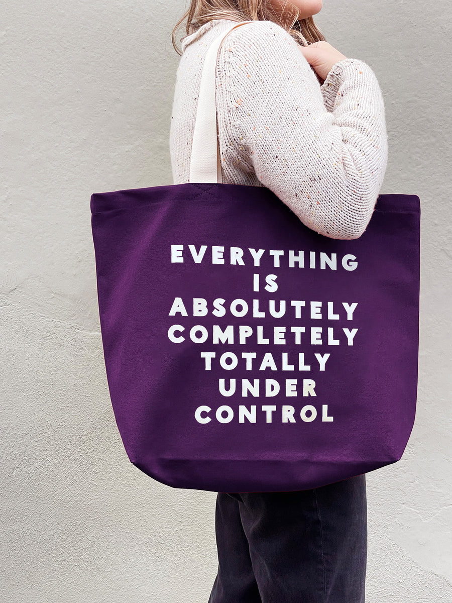 Everything is Under Control - Canvas Tote Bag