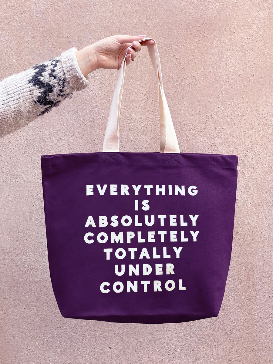 Everything is Under Control - Canvas Tote Bag