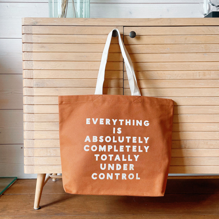 Everything is Under Control - Tan Canvas Tote Bag