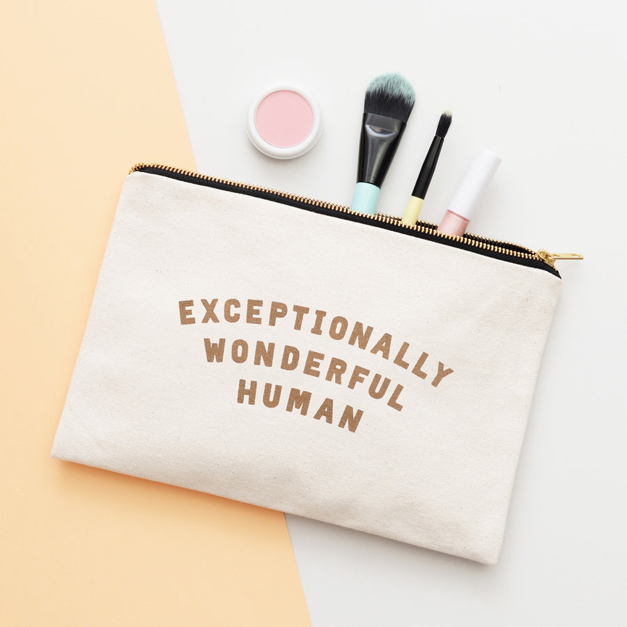 Exceptionally Wonderful Human -  Canvas Pouch
