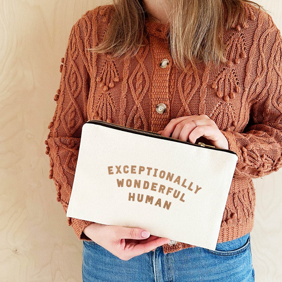 Exceptionally Wonderful Human -  Canvas Pouch