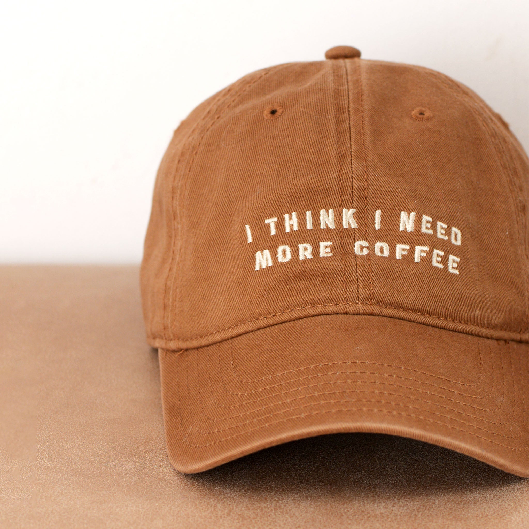 I Think I Need More Coffee - Cotton Baseball Cap - Tan – Alphabet Bags