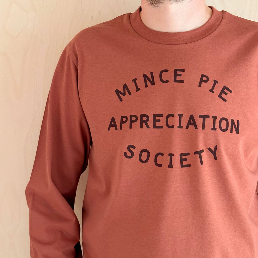 Mince Pie Appreciation Society - Unisex Long Sleeve T-Shirt