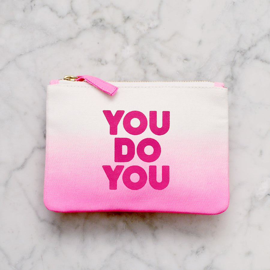 You Do You - Ombre Pouch