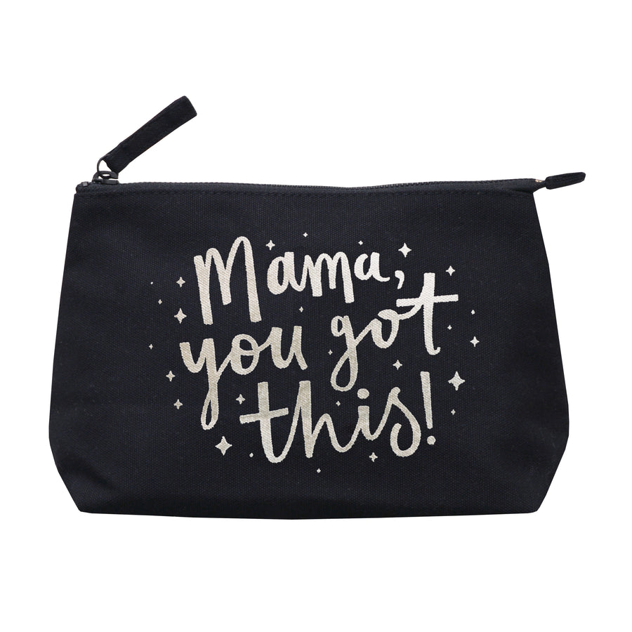Mama, You Got This! - Makeup Bag