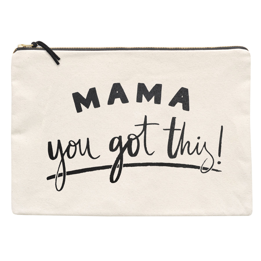 Mama, You Got This! - Extra Large Pouch