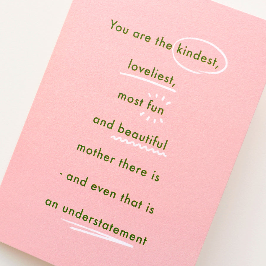 The Kindest Mother - Greeting Card